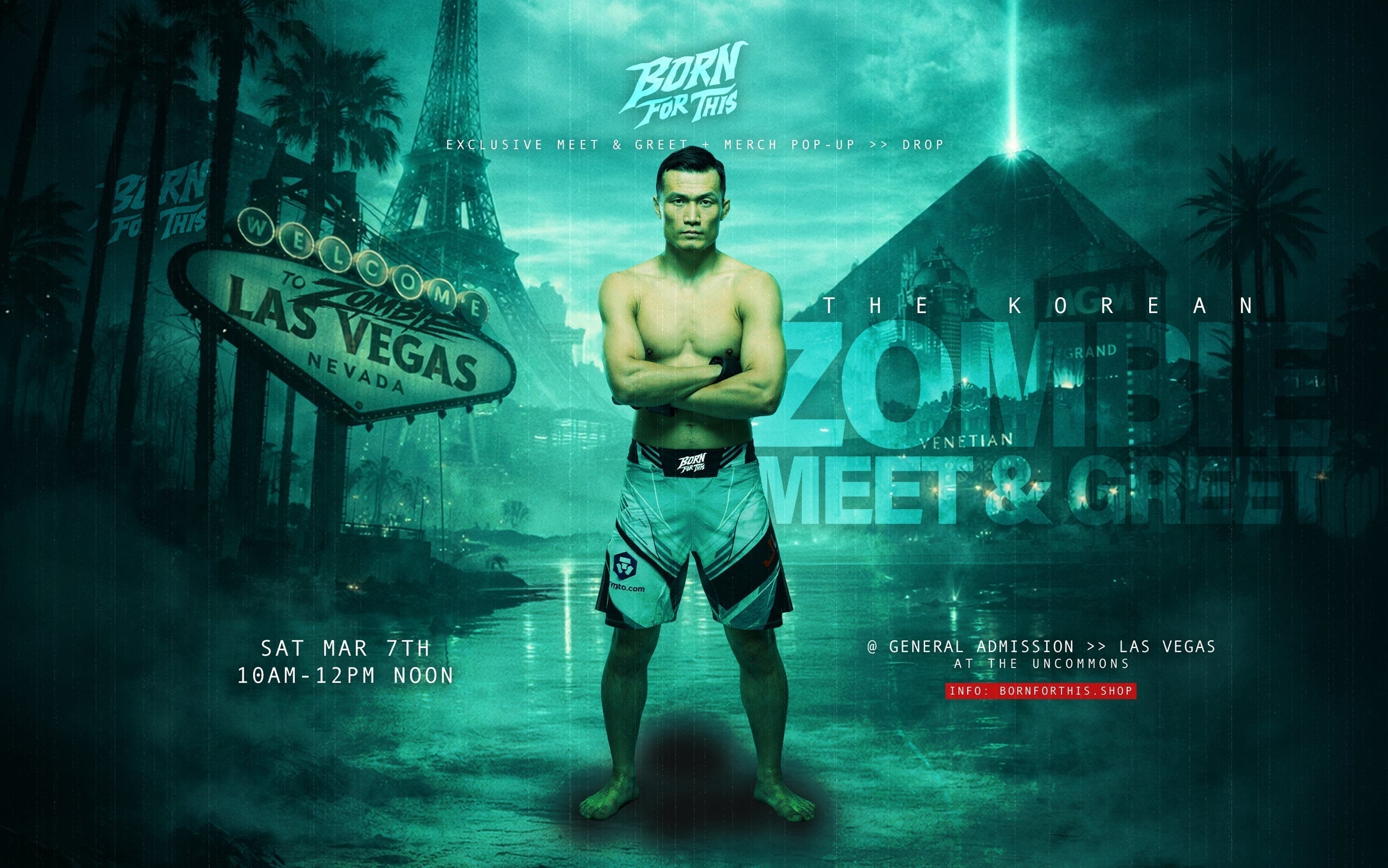 Born For This™ Is Taking Over Las Vegas — And We're Bringing The Korean Zombie With Us