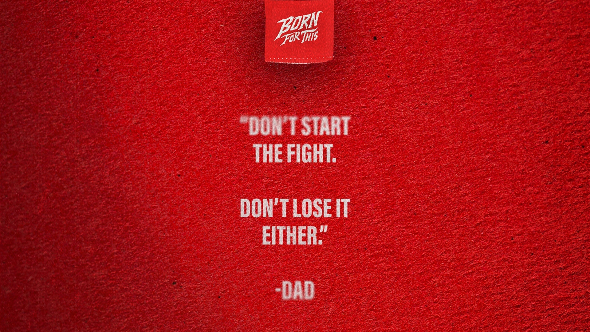 Don't Start the Fight. Don't Lose It Either.