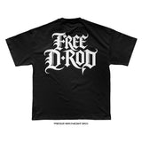 D-Rod Daniel Rodriguez 'FREE D-ROD' T-Shirt (Black) LIMITED SOLIDARITY