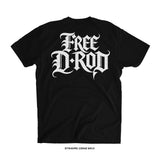 D-Rod Daniel Rodriguez 'FREE D-ROD' T-Shirt (Black) LIMITED SOLIDARITY